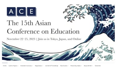 The 15th Asian Conference on Education (ACE2023)