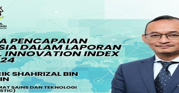 Analisa Pencapaian Malaysia Dalam Laporan Global Innovation Index (gii) 2024